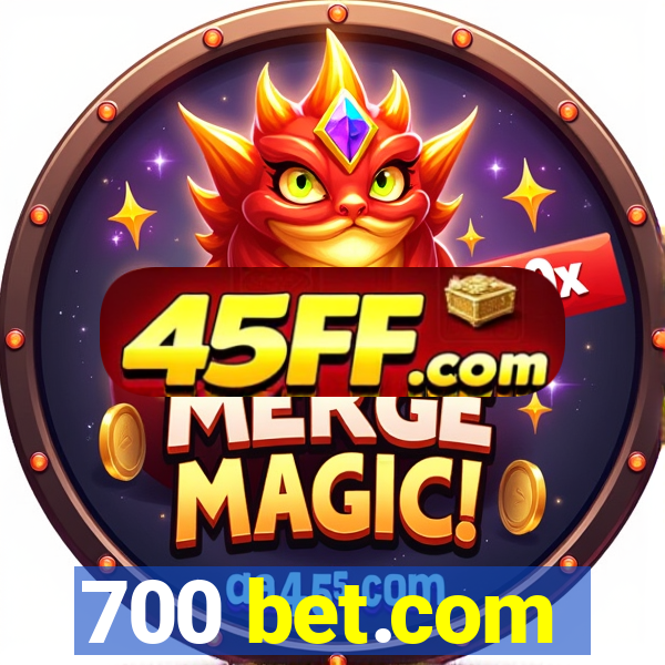 700 bet.com
